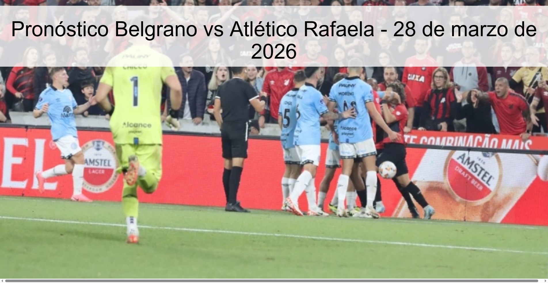 Belgrano Vs Atlético Rafaela Prediction