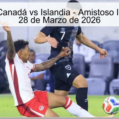 Canada Vs Iceland Prediction – International Friendly March 28, 2026