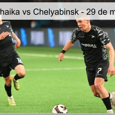 Prediction: Chaika Vs Chelyabinsk – March 29, 2026