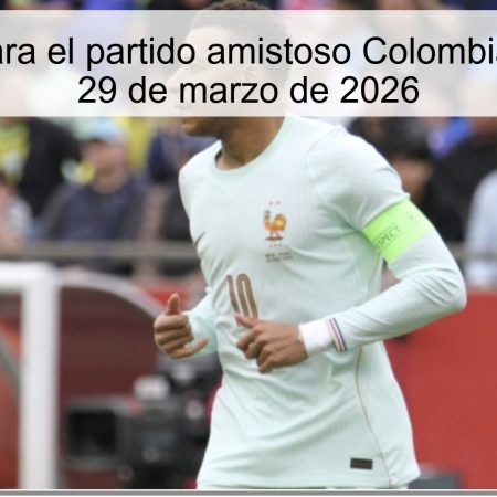 Prediction For The Friendly Match Colombia Vs France