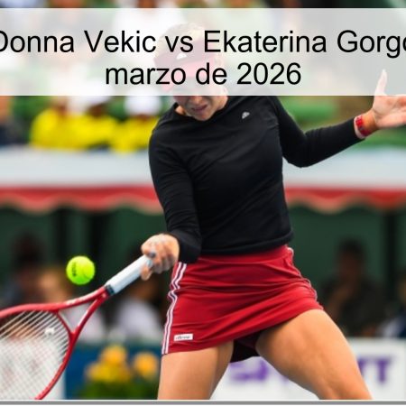 Donna Vekic Vs Ekaterina Gorgodze Prediction