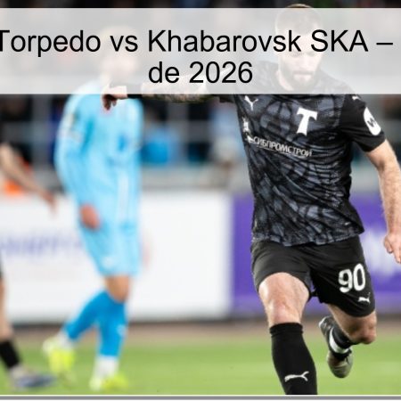 Pronóstico: Torpedo vs Khabarovsk SKA – 30 de marzo de 2026