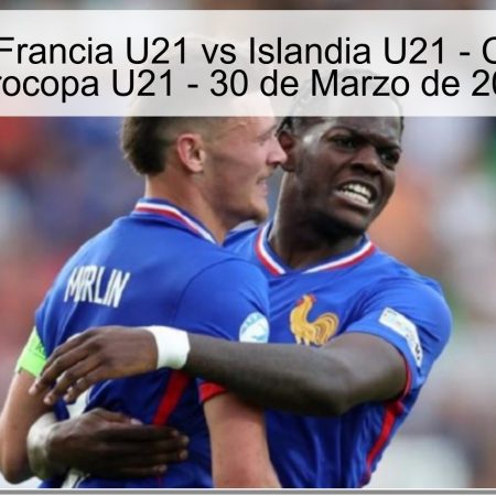 France U21 Vs Iceland U21 Prediction – Euro U21 Qualification