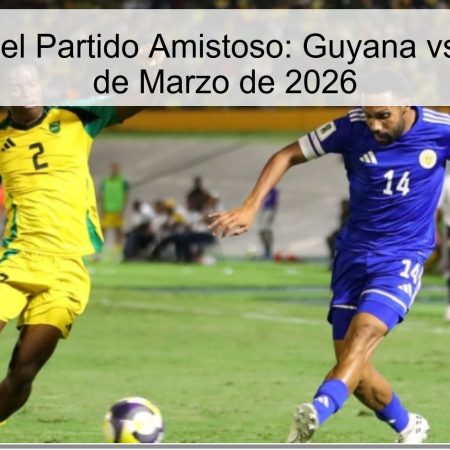 Friendly Match Prediction: Guyana vs. Belize – March 30, 2026