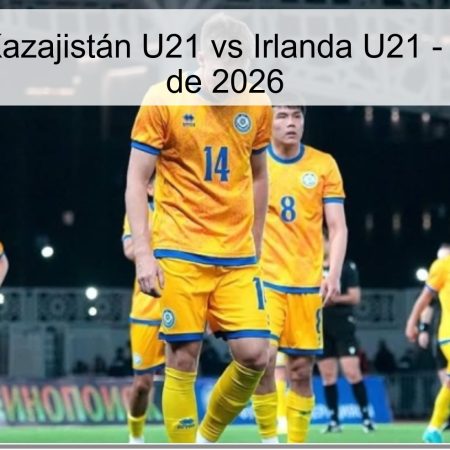 Kazakhstan U21 Vs Ireland U21 Prediction