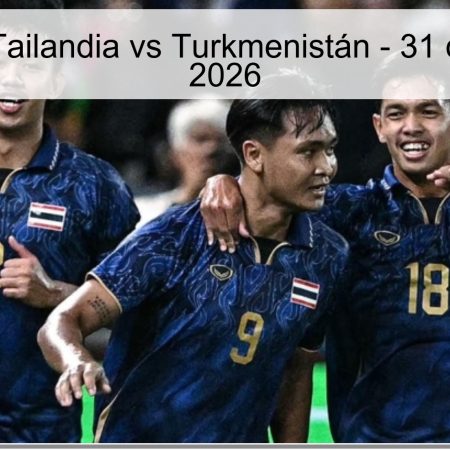 Pronóstico Tailandia vs Turkmenistán – 31 de marzo de 2026