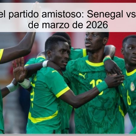 Friendly Match Prediction: Senegal Vs Gambia
