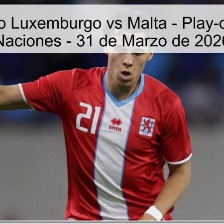 Luxembourg Vs Malta Prediction – Nations League Play-off