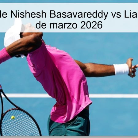 Pronóstico de Nishesh Basavareddy vs Liam Draxl – 31 de marzo 2026