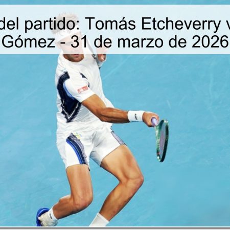 Match Prediction: Tomás Etcheverry Vs. Federico Gómez