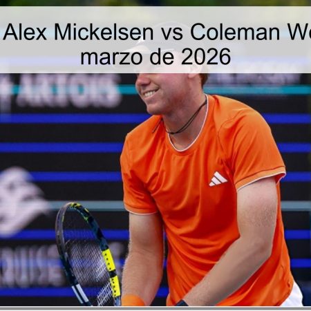 Pronóstico: Alex Mickelsen vs Coleman Wong – 31 de marzo de 2026