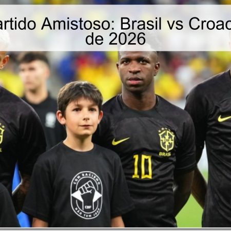 Friendly Match Prediction: Brazil Vs Croatia