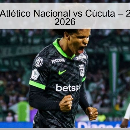 Atlético Nacional Vs Cúcuta Prediction – April 2, 2026