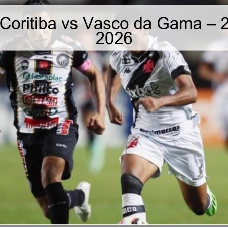 Coritiba Vs Vasco Da Gama Prediction – April 2, 2026