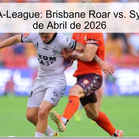 A-League Prediction: Brisbane Roar Vs. Sydney FC