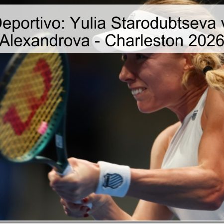 Pronóstico Deportivo: Yulia Starodubtseva vs. Ekaterina Alexandrova – Charleston 2026