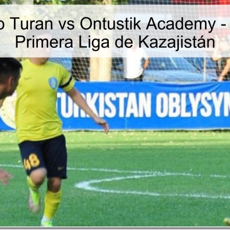 Pronóstico Turan vs Ontustik Academy – 2 de abril, Primera Liga de Kazajistán