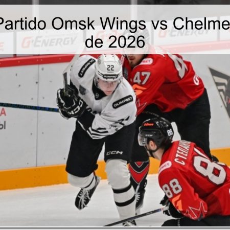 Pronóstico Partido Omsk Wings vs Chelmet – 3 de Abril de 2026