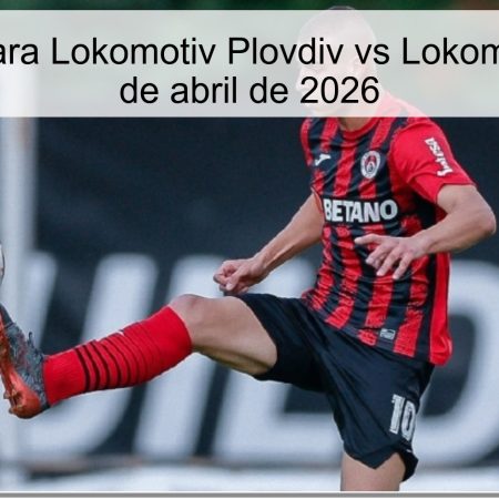 Prediction For Lokomotiv Plovdiv Vs Lokomotiv Sofia