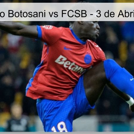Botosani Vs FCSB Prediction – April 3, 2026