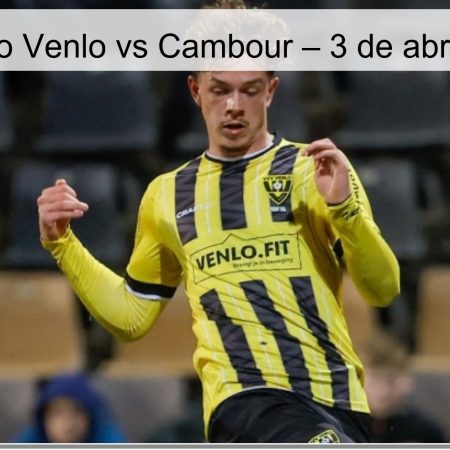 Pronóstico Venlo vs Cambour – 3 de abril de 2026