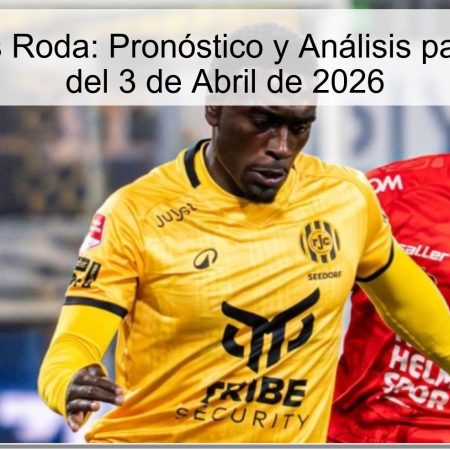 Dordrecht vs Roda: Pronóstico y Análisis para el Partido del 3 de Abril de 2026