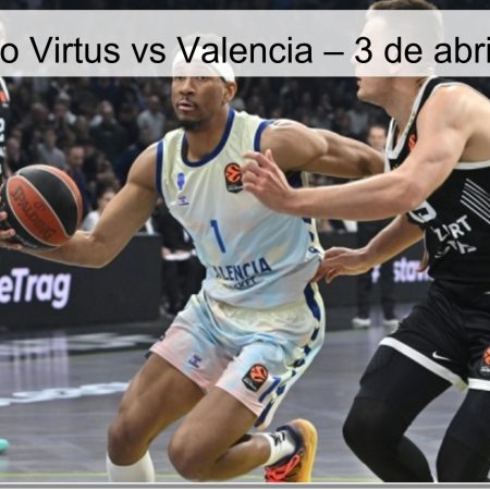 Virtus Vs Valencia Prediction – April 3, 2026
