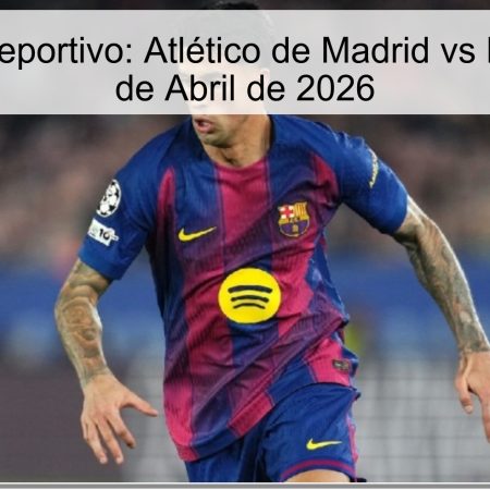 Sports Prediction: Atlético De Madrid Vs Barcelona