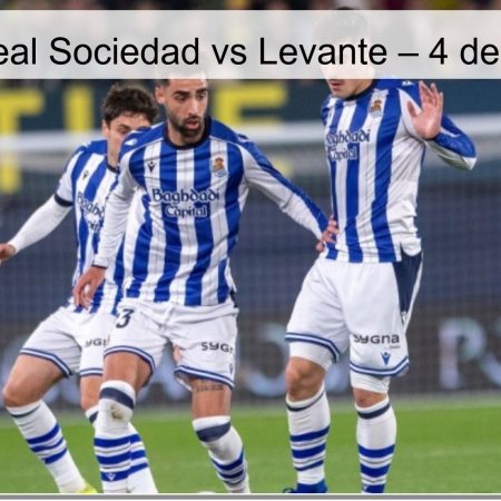 Real Sociedad Vs Levante Prediction – April 4, 2026