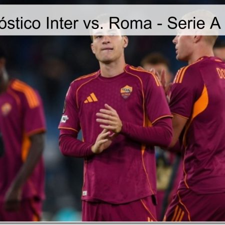 Inter Vs. Roma Prediction – Serie A 2026