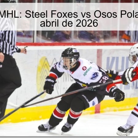 Pronóstico MHL: Steel Foxes vs Osos Polares – 04 de abril de 2026