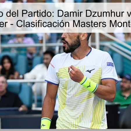 Pronóstico del Partido: Damir Dzumhur vs. Nikolay Budkov Kjaer – Clasificación Masters Montecarlo 2026