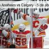 Pronóstico Anaheim vs Calgary – 5 de abril de 2026