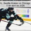 Pronóstico NHL: Seattle Kraken vs Chicago Blackhawks – 5 de abril de 2026