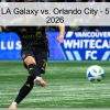 Pronóstico LA Galaxy vs. Orlando City – 5 de abril de 2026