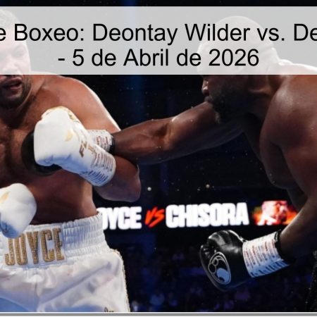 Boxing Prediction: Deontay Wilder Vs. Dereck Chisora