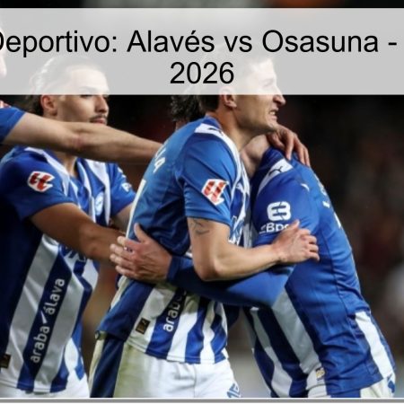 Sports Prediction: Alavés Vs Osasuna