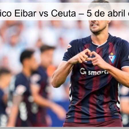 Eibar Vs Ceuta Prediction – April 5, 2026