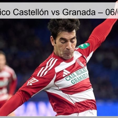 Castellón Vs Granada Prediction – 04/06/2026