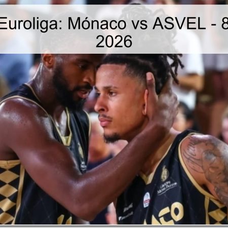 Pronóstico Euroliga: Mónaco vs ASVEL – 8 de Abril de 2026