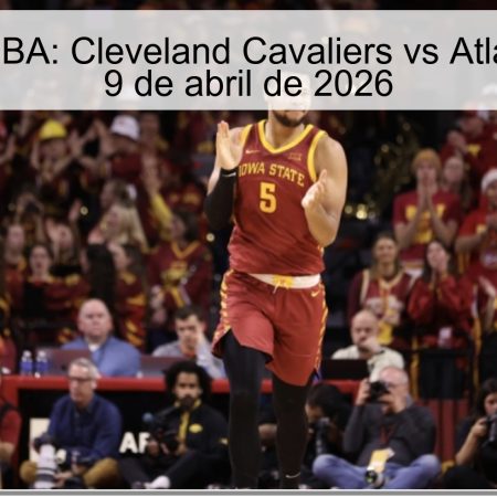 Pronóstico NBA: Cleveland Cavaliers vs Atlanta Hawks – 9 de abril de 2026
