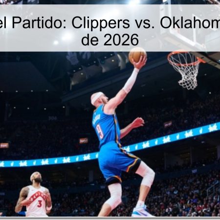 Pronóstico del Partido: Clippers vs. Oklahoma – 9 de Abril de 2026