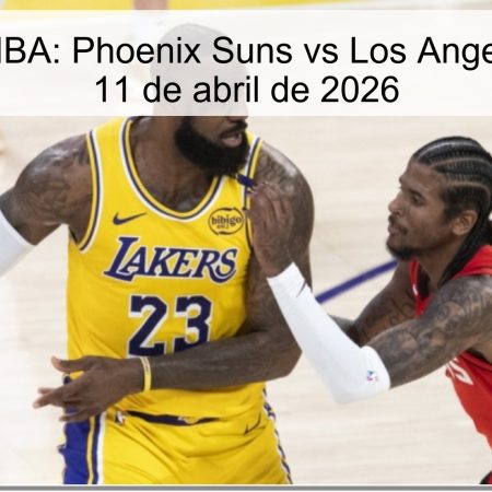 Pronóstico NBA: Phoenix Suns vs Los Angeles Lakers – 11 de abril de 2026