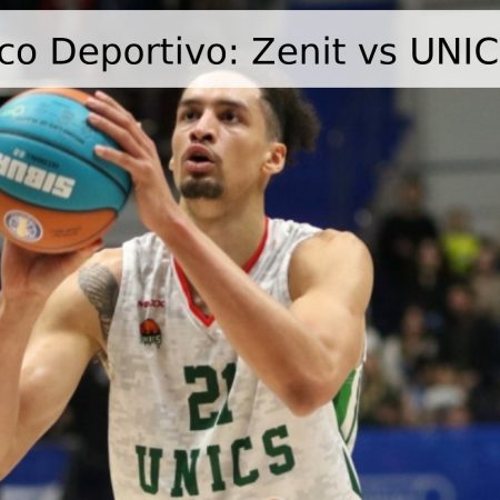 Pronóstico Deportivo: Zenit vs UNICS – 2026