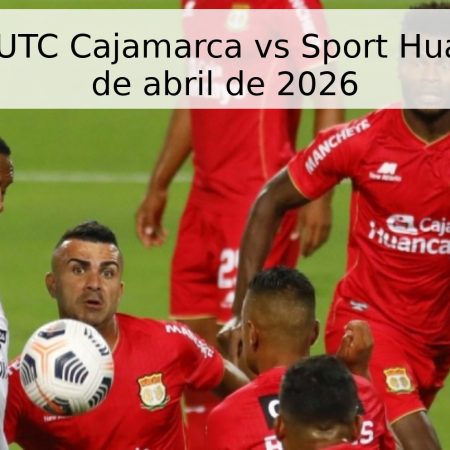 Pronóstico UTC Cajamarca vs Sport Huancayo – 15 de abril de 2026