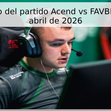 Pronóstico del partido Acend vs FAVBET – 17 de abril de 2026