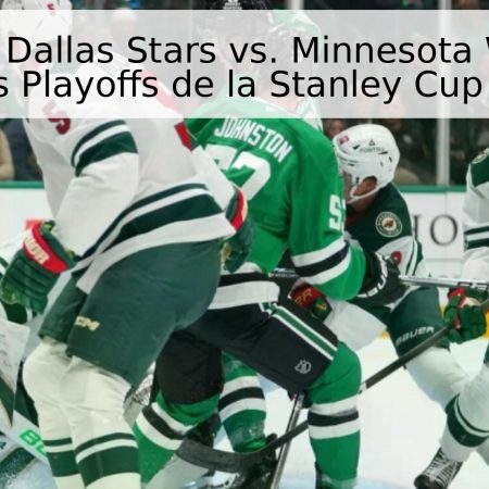 Pronóstico: Dallas Stars vs. Minnesota Wild – Inicio de los Playoffs de la Stanley Cup 2026
