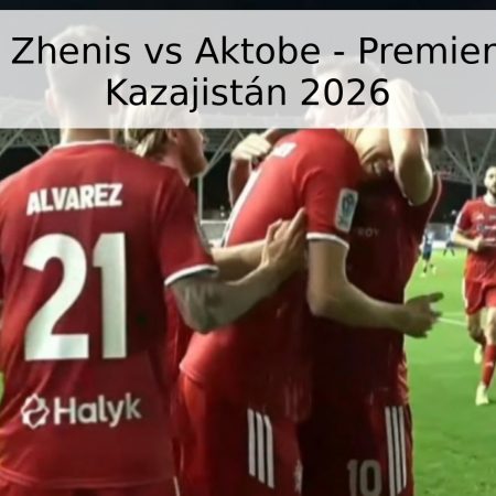 Pronóstico: Zhenis vs Aktobe – Premier League de Kazajistán 2026
