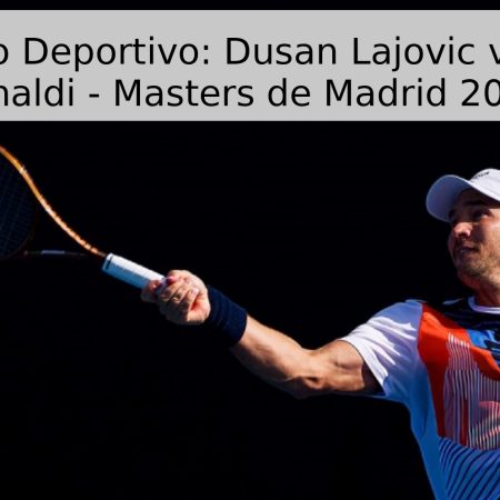 Pronóstico Deportivo: Dusan Lajovic vs. Matteo Arnaldi – Masters de Madrid 2026