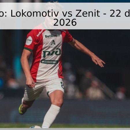Pronóstico: Lokomotiv vs Zenit – 22 de abril de 2026